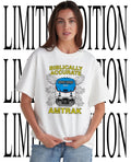 Biblically Accurate Train shirt