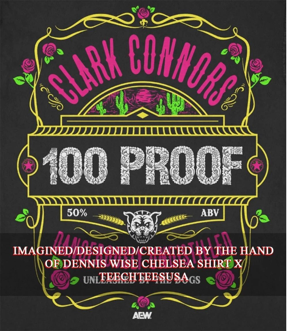 Clark Connors 100 Proof shirt