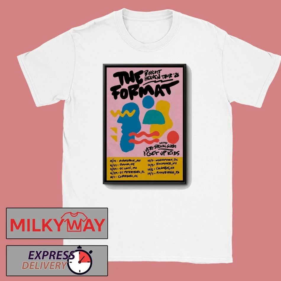 The Format Boycott Heaven Tour 26 Poster shirt