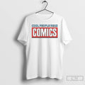 Classic Cool People Read Comics T Shirts