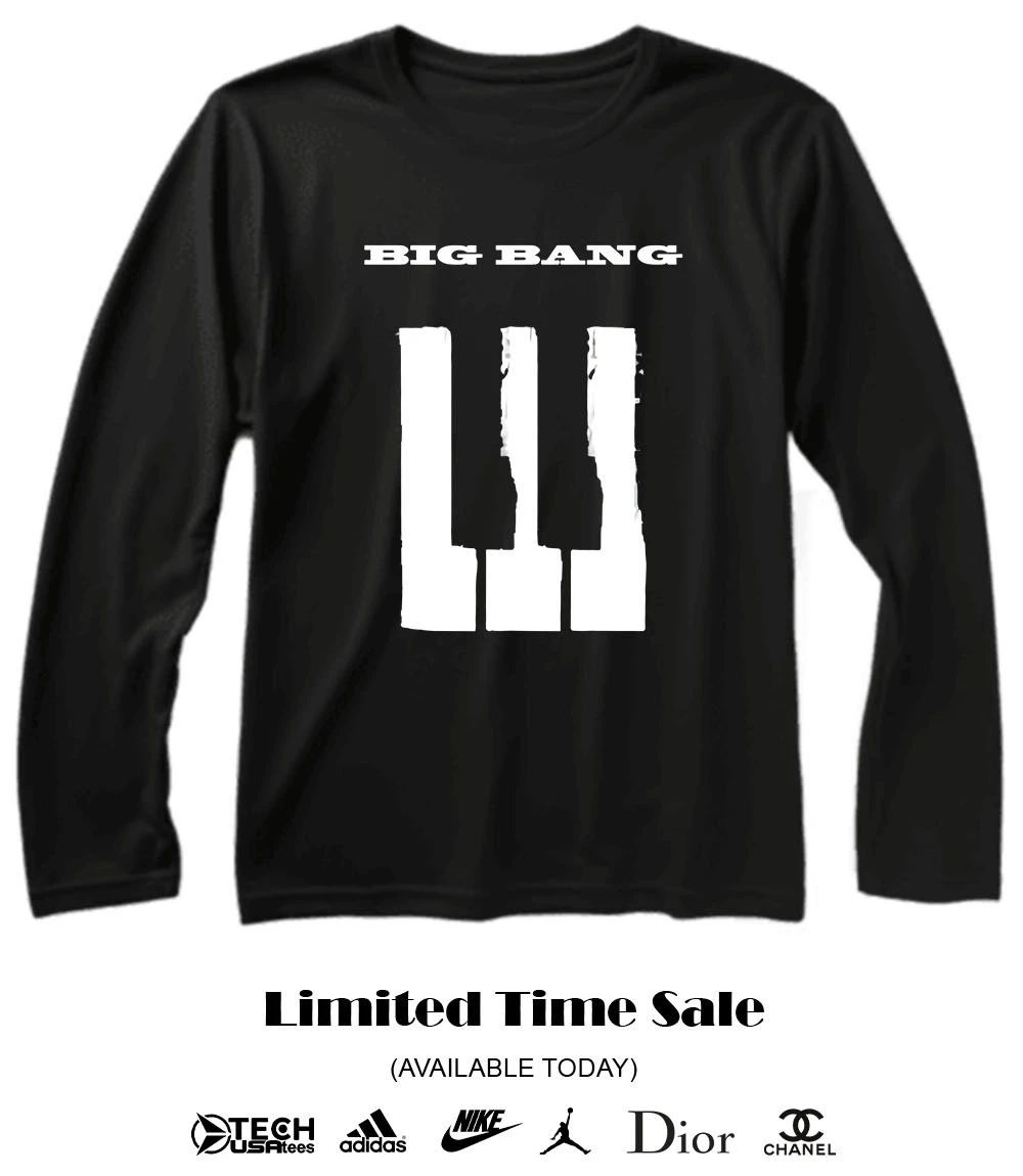 Big Bang is back shirt