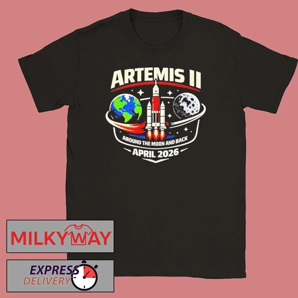 NASA Artemis II Around The Moon And Back On April 2026 shirt