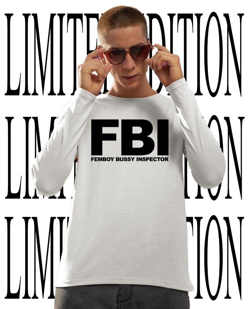FBI Femboy Bussy Inspector Shirt