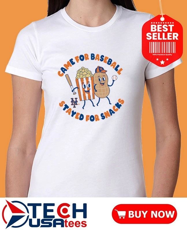 New York Mets came for baseball stayed for snacks shirt