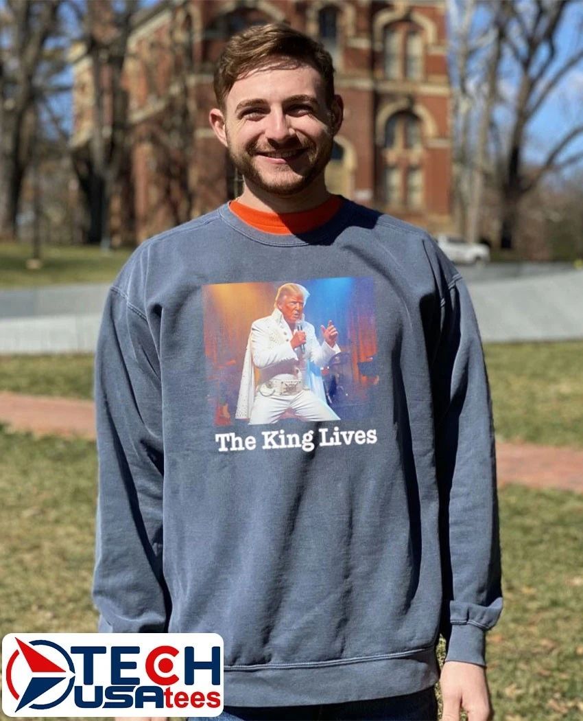 The King Lives Trump Trump Elvis shirt by tshirtatlowprice