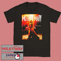 New Look At Anne Hathaway In David Lowery’s Mother Mary In Theaters On April 17 2026 shirt