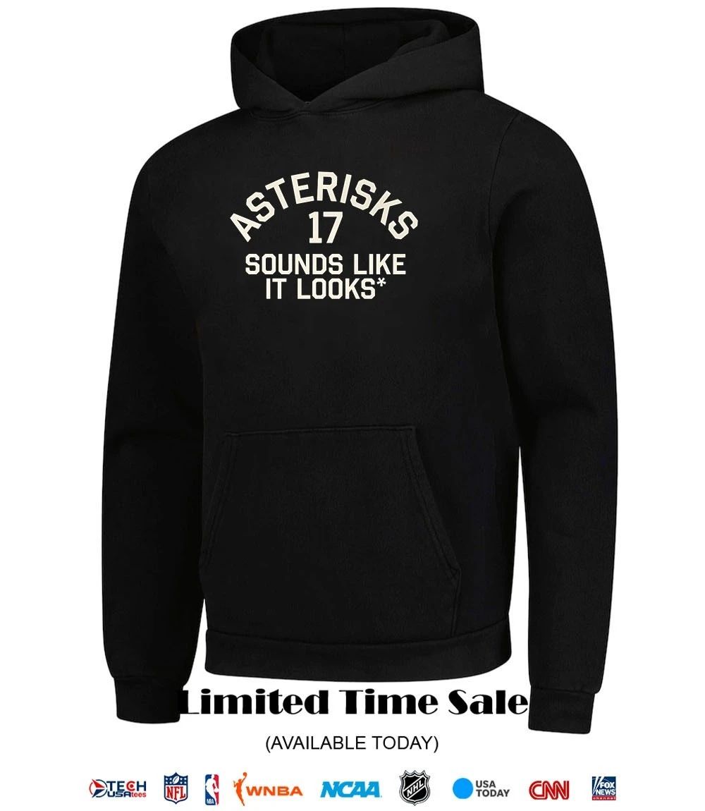 Asterisks 17 sounds like it looks shirt