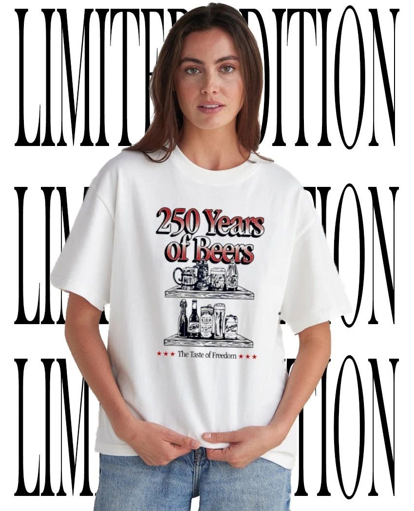 250 Years Of Beers The Taste Of Freedom American Beer Heritage shirt