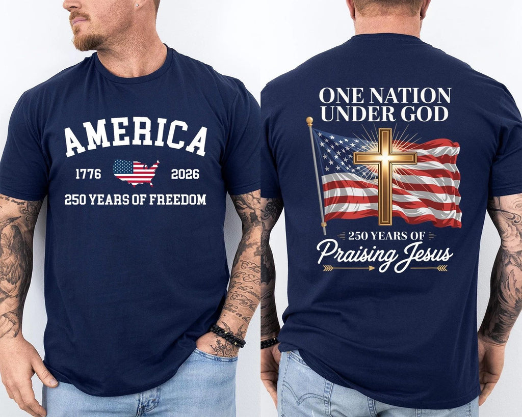 One Nation Under GOD 250 Years of Blessing 250th Anniversary Patriotic 2 Sided