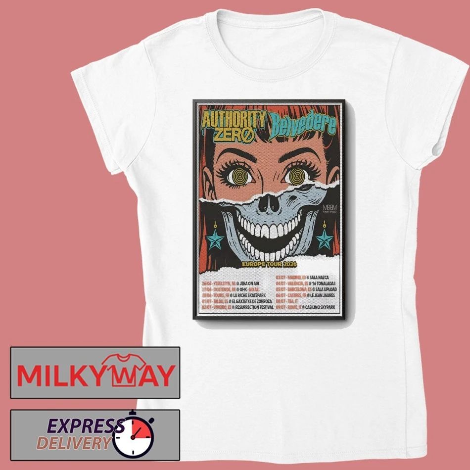 Authority Zero And Belvedere Europe 2026 Shows Poster shirt