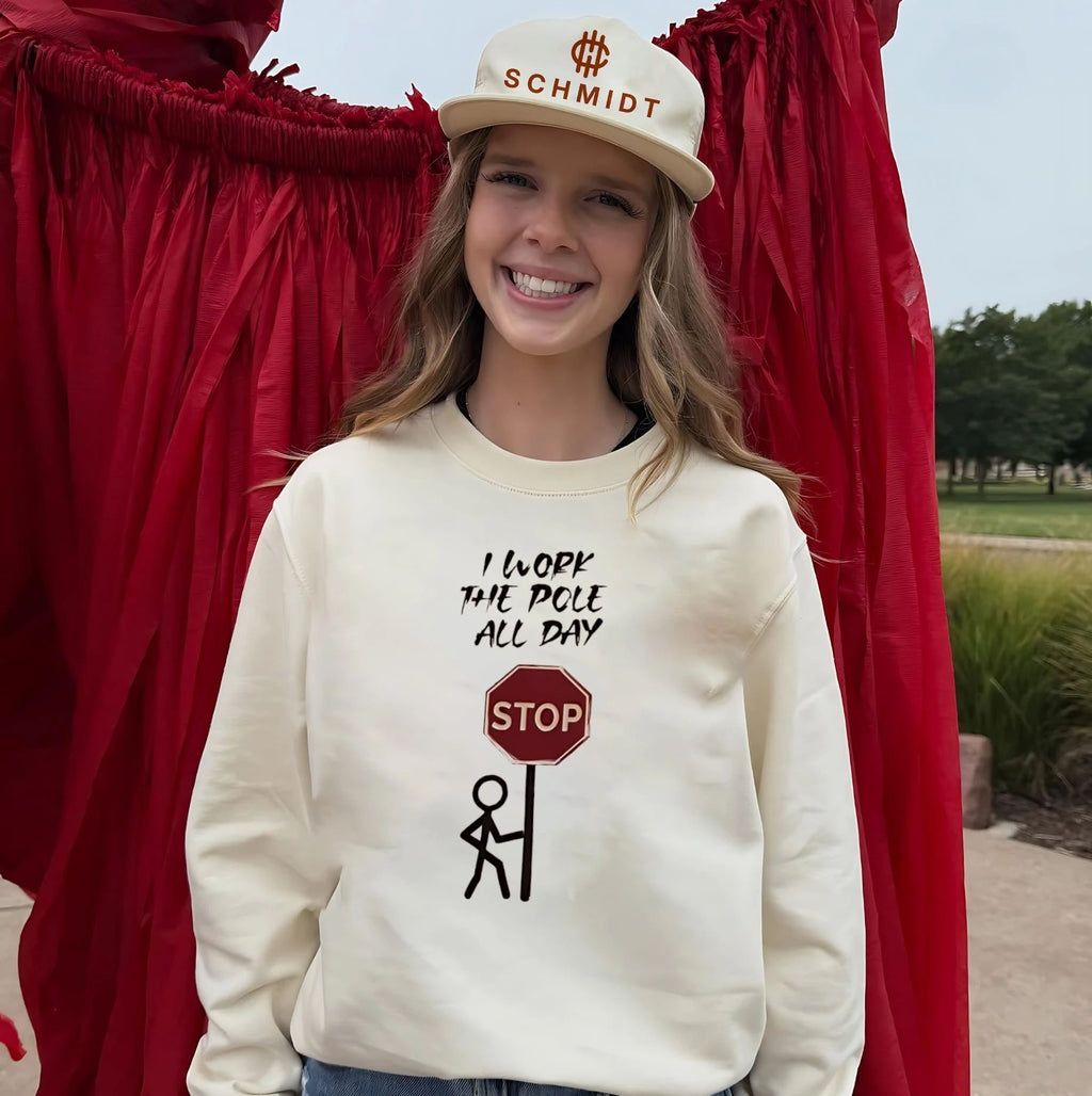 I Work the Pole All Day stick man shirt