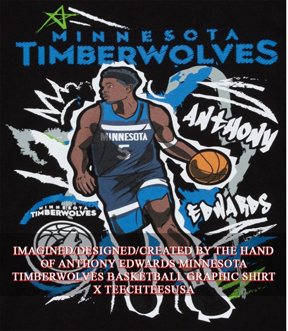 Anthony Edwards Minnesota Timberwolves Basketball graphic shirt