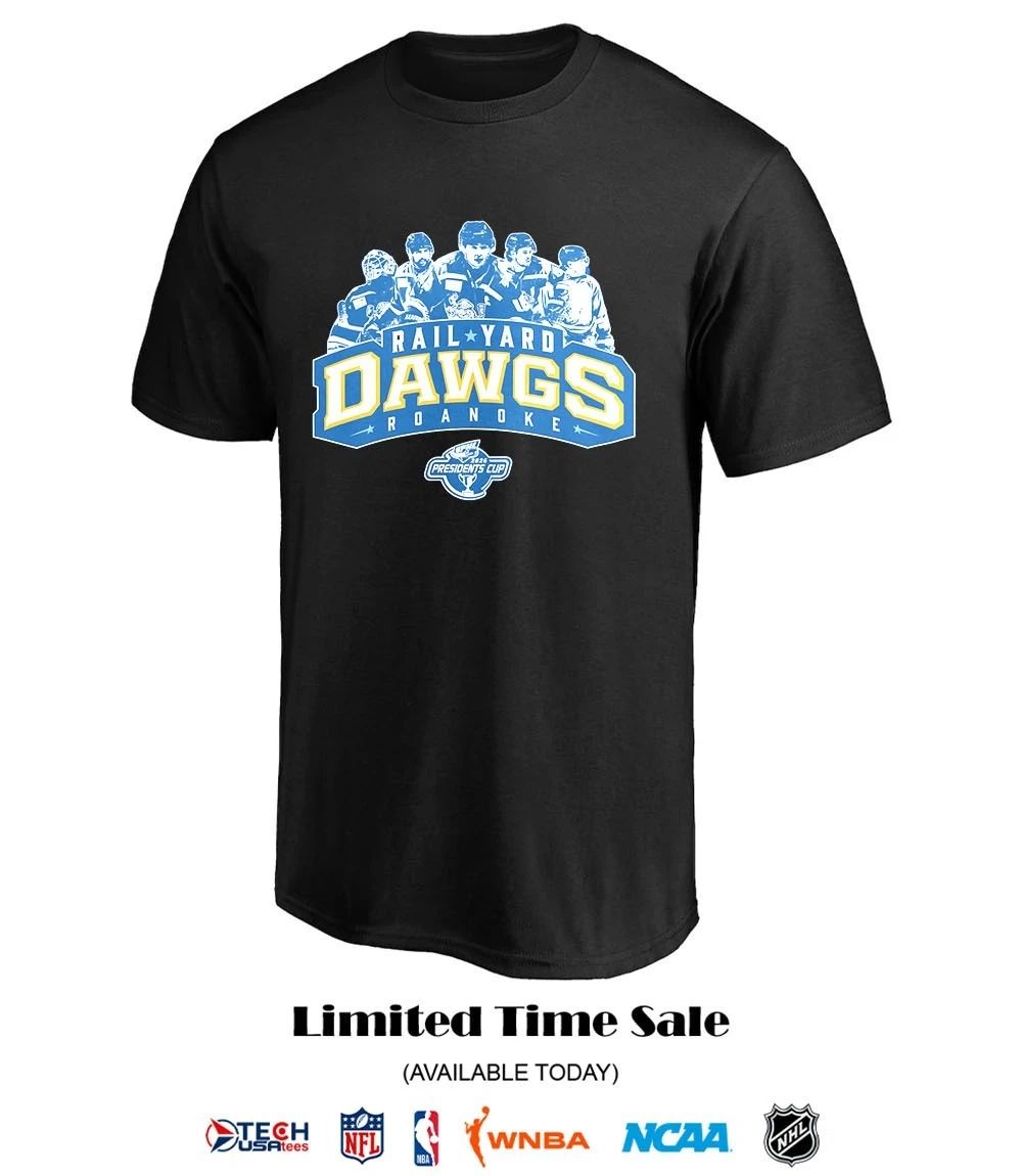 Roanoke Rail Yard Dawgs 2026 President Cup logo shirt