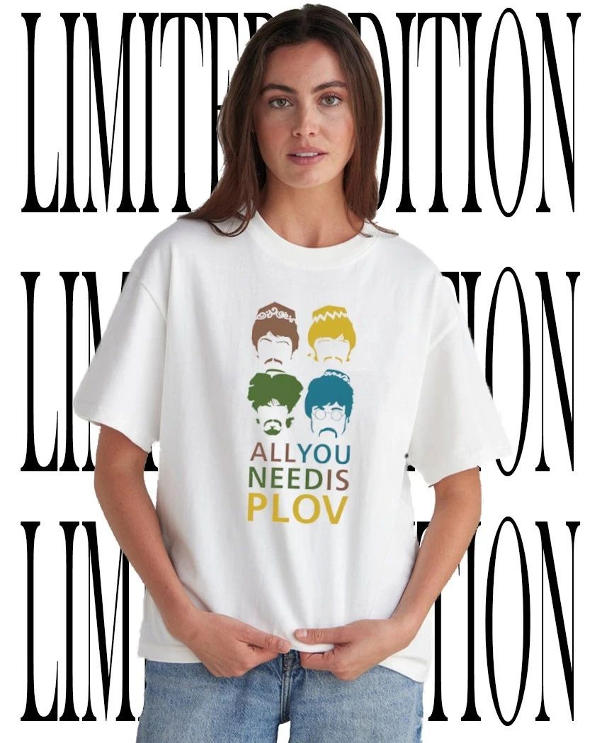 All You Need Is Plov Funny Parody Foodie shirt