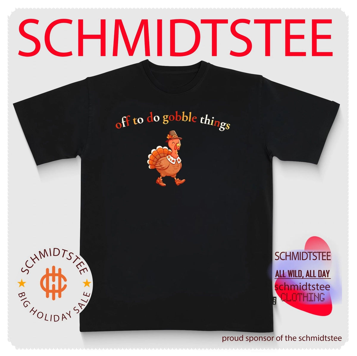 Off To Do Gobble Things Thanksgiving 2026 Shirt