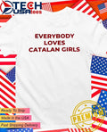 Alexia Putellas everybody loves Catalan girls shirt