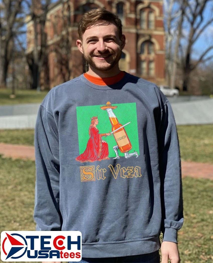 Sir Veza beer shirt