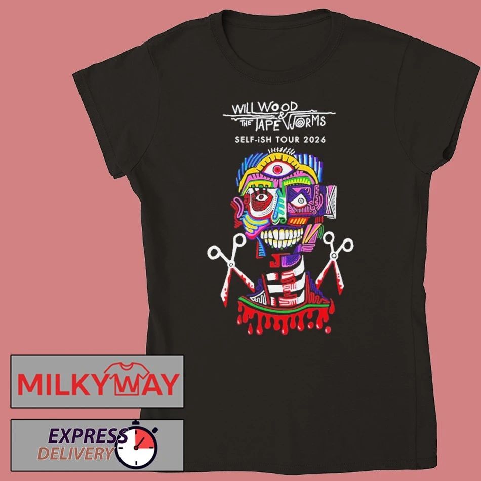 Will Wood And The Tapeworm Self-ish Tour 2026 Schedule Tour Dates shirt
