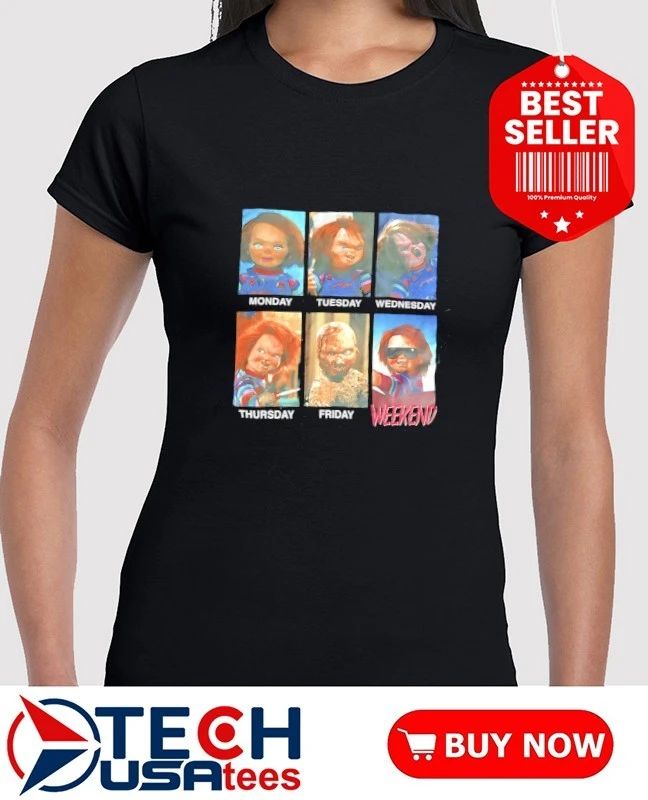 Chucky days of the week moods shirt