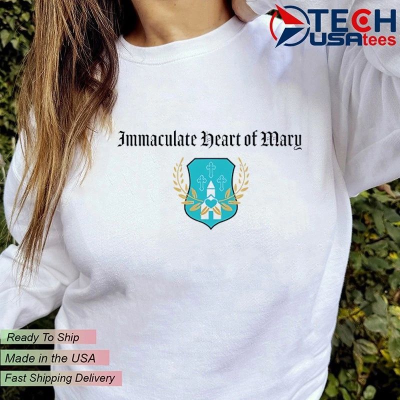 Lady Bird Immaculate heart of Mary shirt