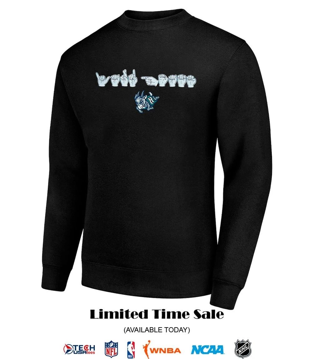 Hartford Yard Goats Wild Good ASL hand shirt
