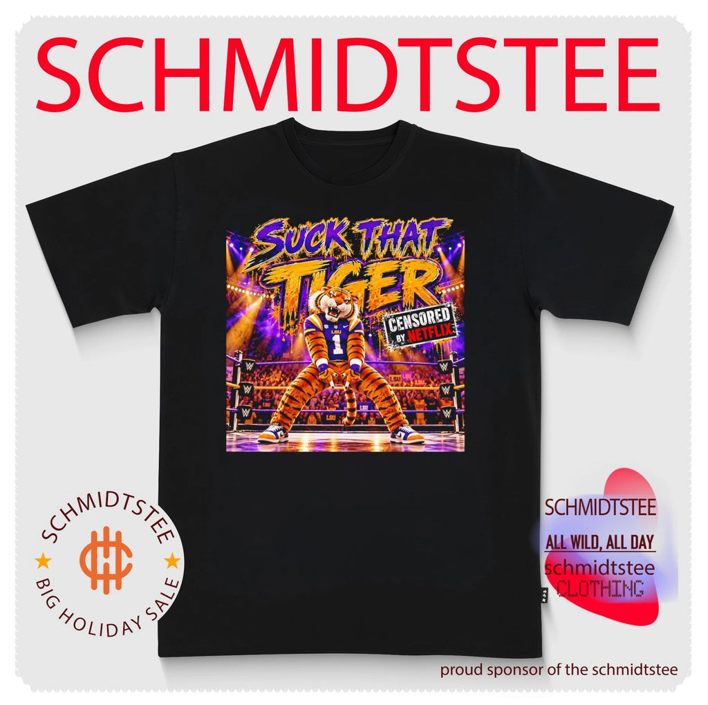 LSU Tiger Suck That Tiger Mascot No 1 College Football shirt