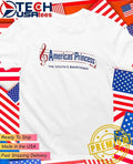 America’s Princess The South Sweetener shirt