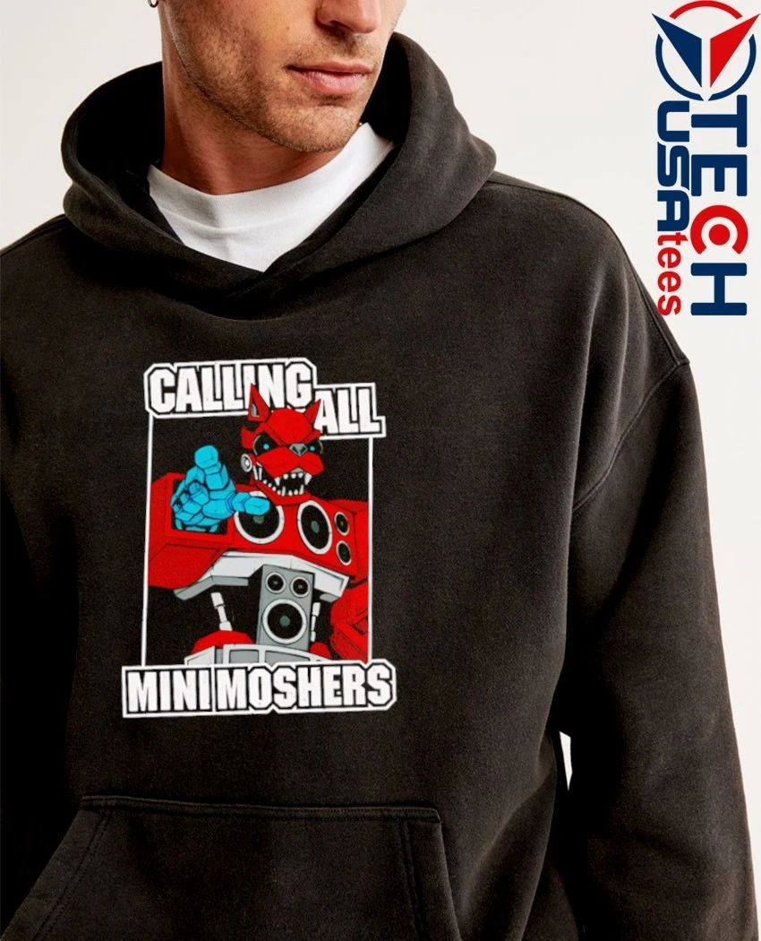 Calling All Mini Moshers shirt