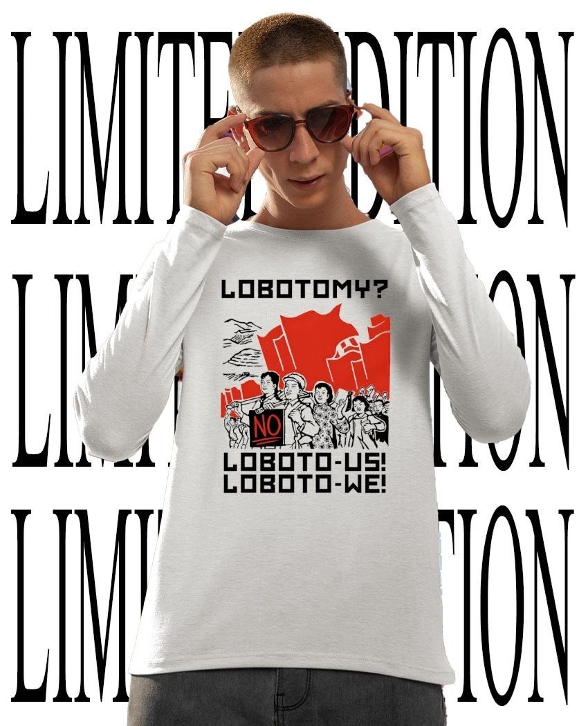 Lobotomy no loboto-us loboto-we shirt