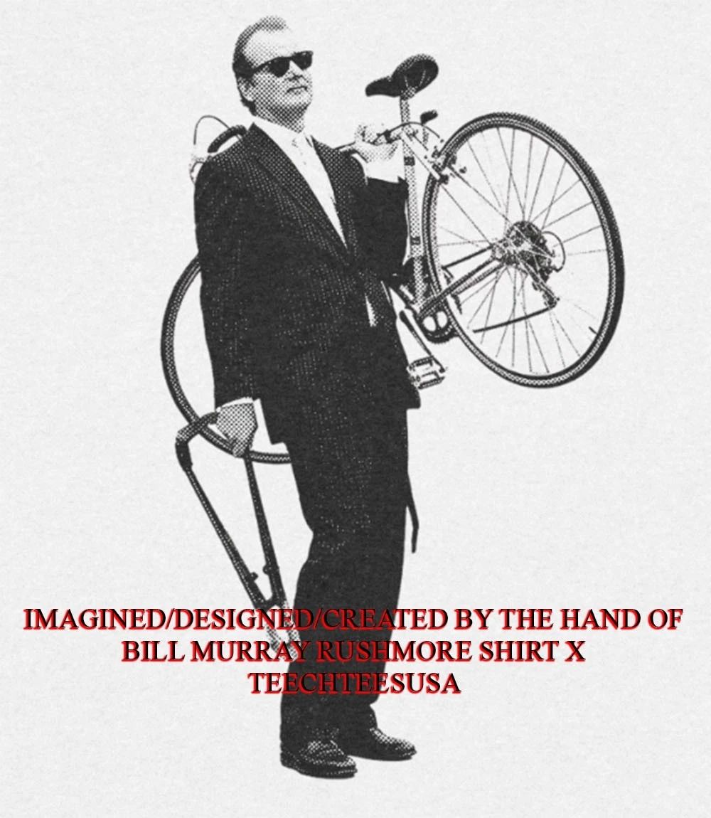 Bill Murray Rushmore shirt
