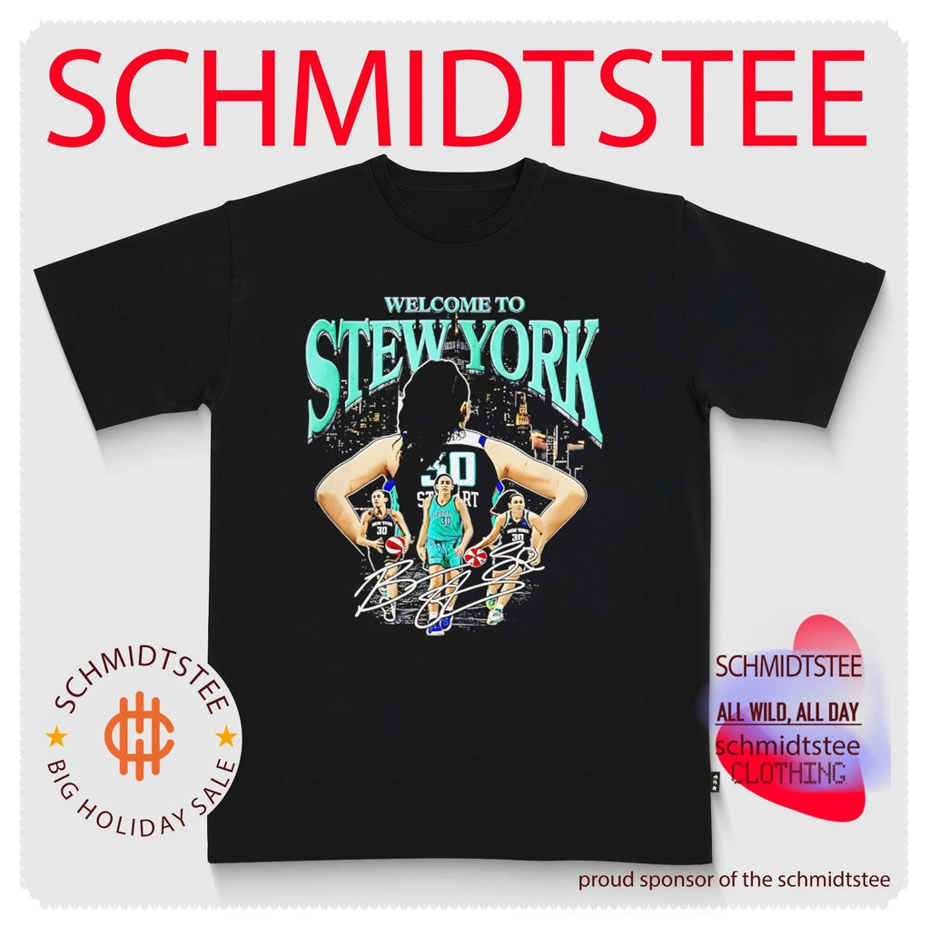 New York Liberty Breanna Stewart Welcome To Stew York signature shirt
