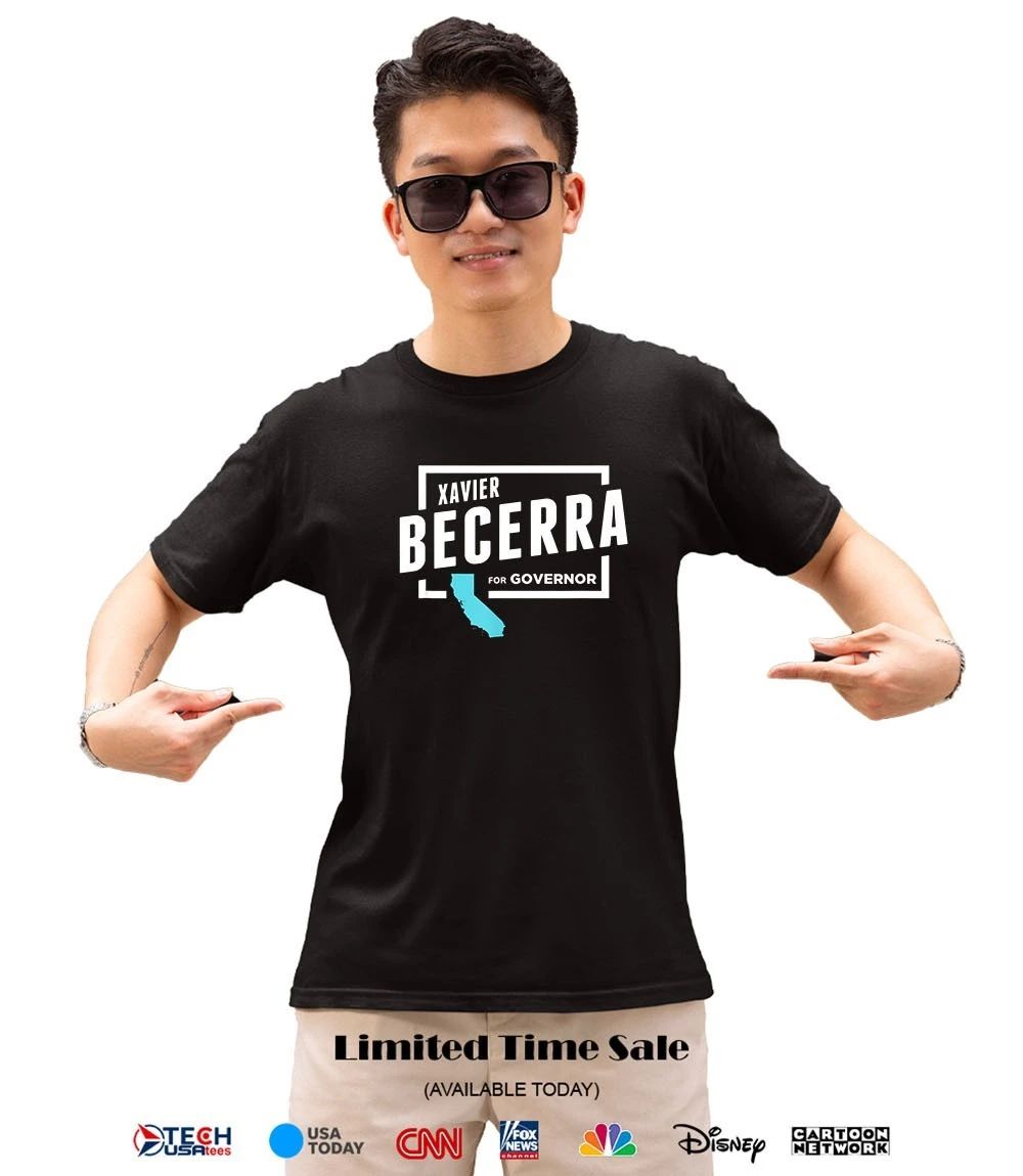 Xavier Becerra for Governor 2026 shirt