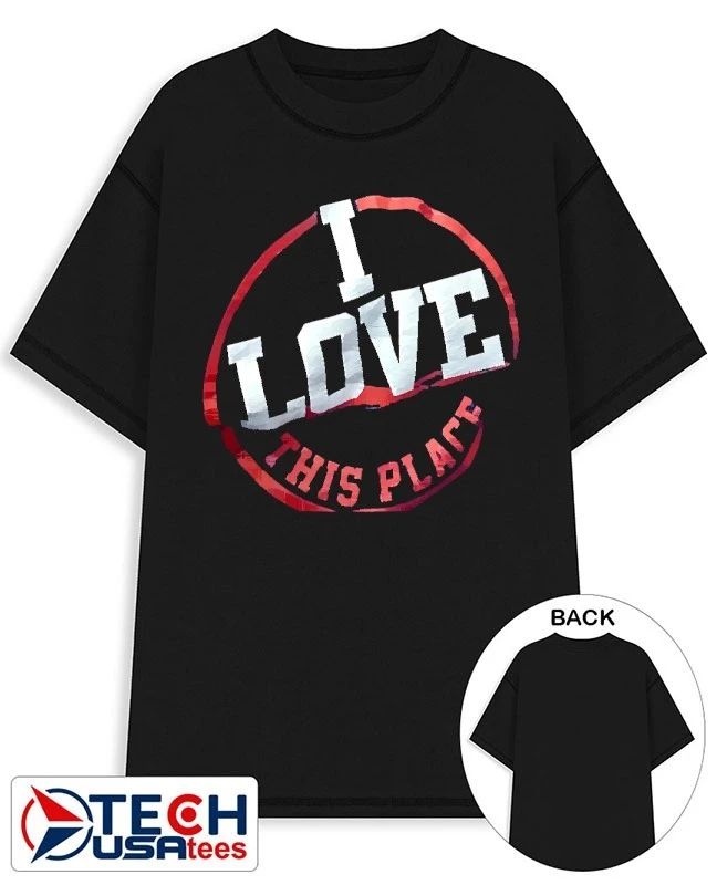 I love this place shirt