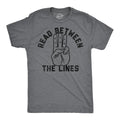 Mens Funny T Shirts Read Between The Lines Sarcastic Middle Finger Graphic Tee