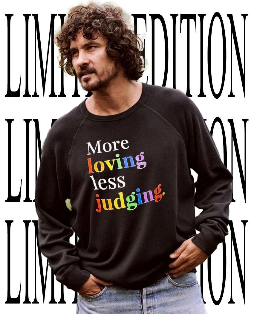 More loving less judging Pride shirt