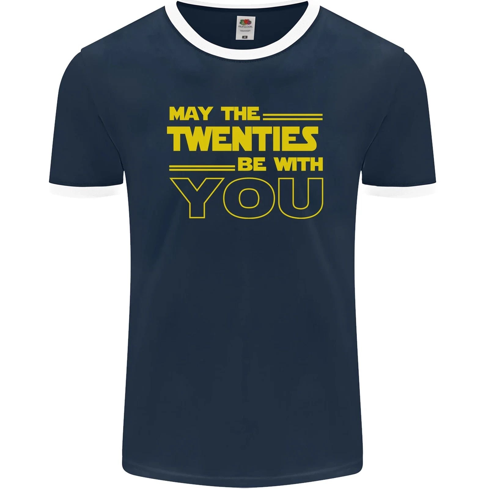 May the 20s Twenties Be With You Sci-Fi Mens Ringer T-Shirt FotL