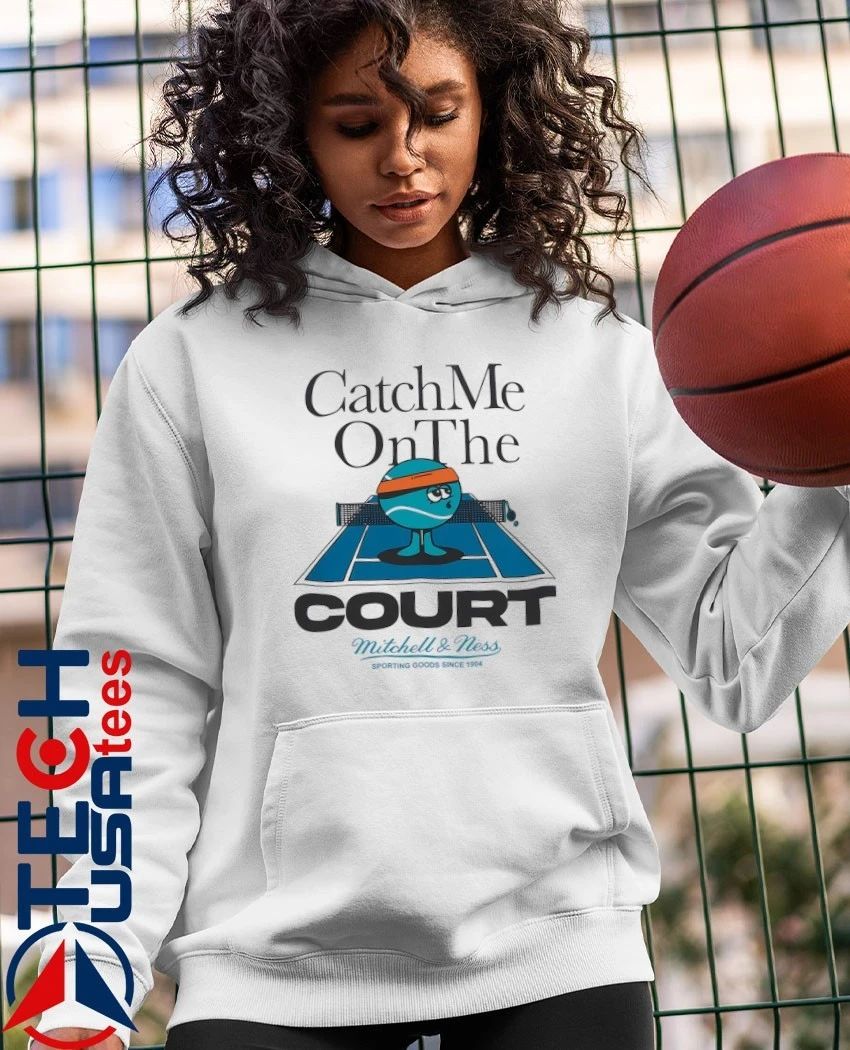 Catch Me On The Court MN 1904 shirt