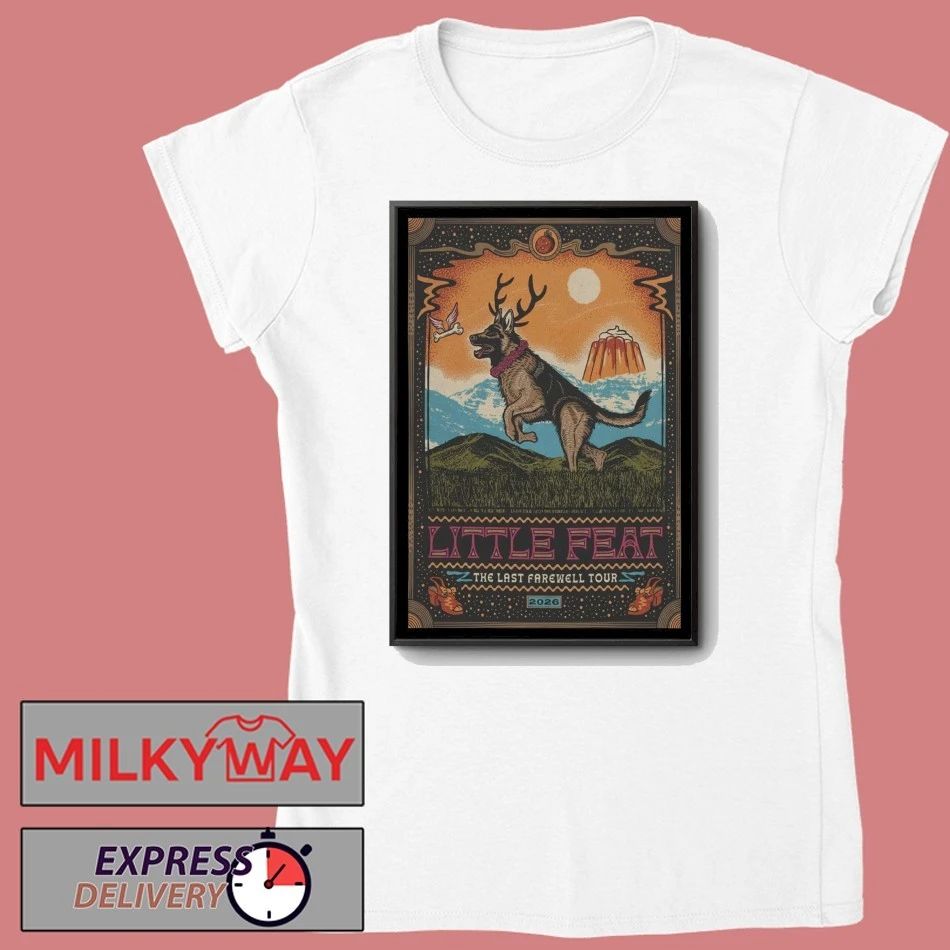 Little Feat The Last Farewell Tour 2026 Poster shirt