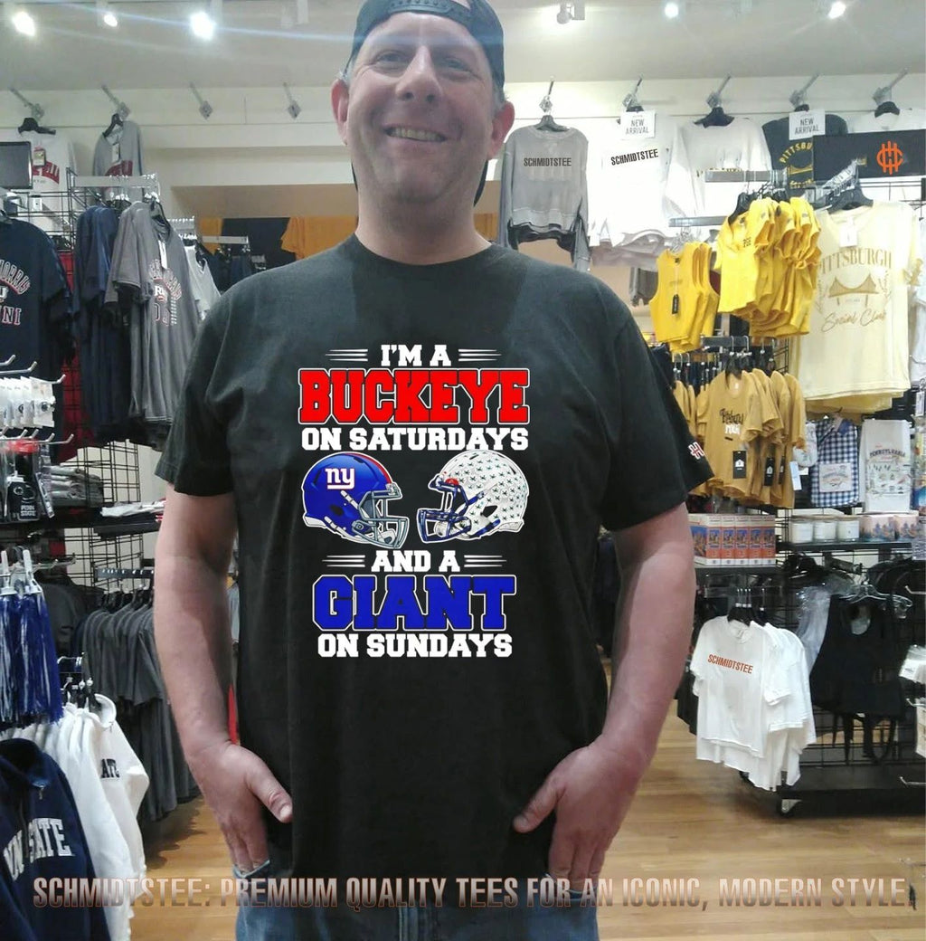 I’m a Buckeye on Saturdays and a Giant on Sundays shirt