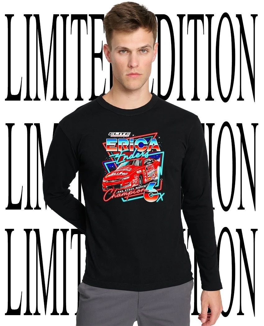 NHRA Erica Enders 6 Elite Motorsports drag racing pro stock world champion t-shirt