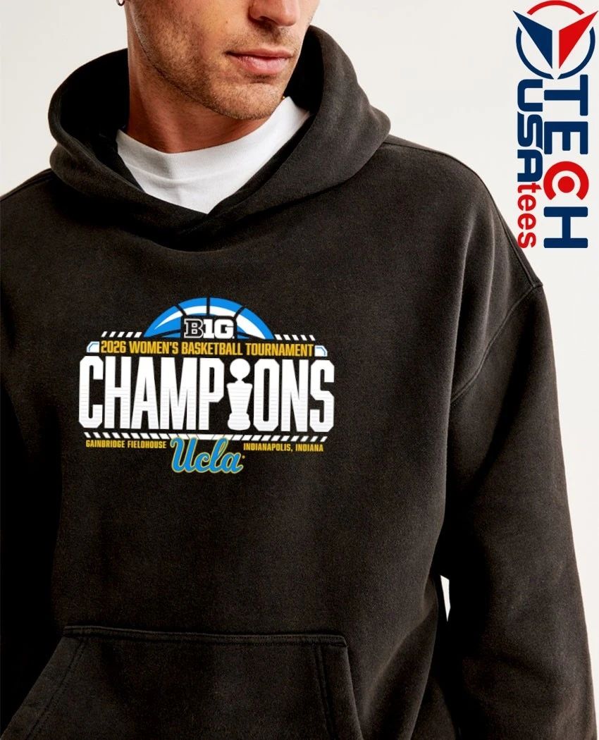 UCLA Bruins 2026 Big Ten Women’s Basketball Tournament Champions shirt