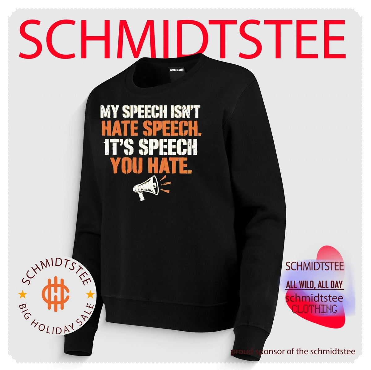 My speech isn’t hate speech it’s speech you hate speaker shirt