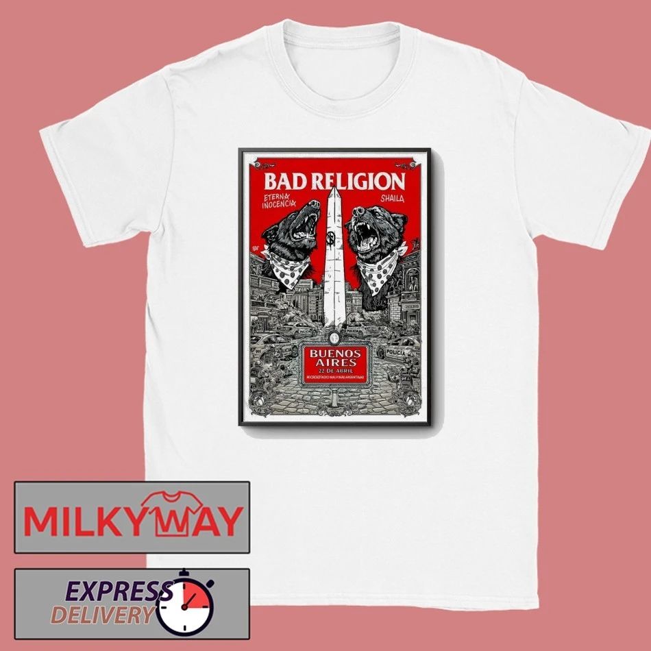 Bad Religion Apr 22 2026 Microstage Malvinas Argentinas In Buenos Aires Argentina Poster shirt