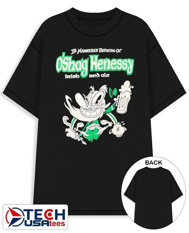 Til Mantered Brewing Co. O’Shag Henessy Irish Red Ale shirt