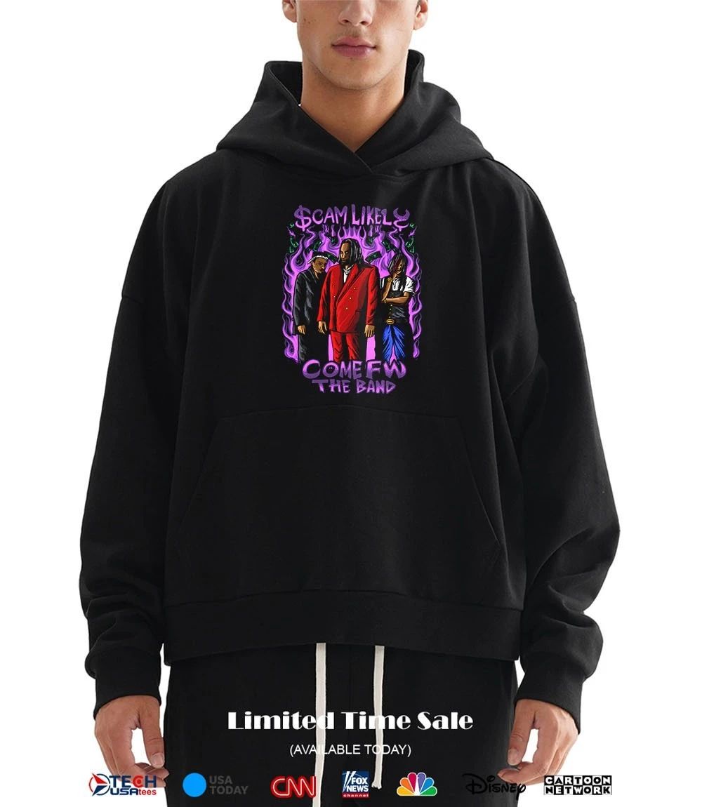 Scam Likely Come FW The Band shirt