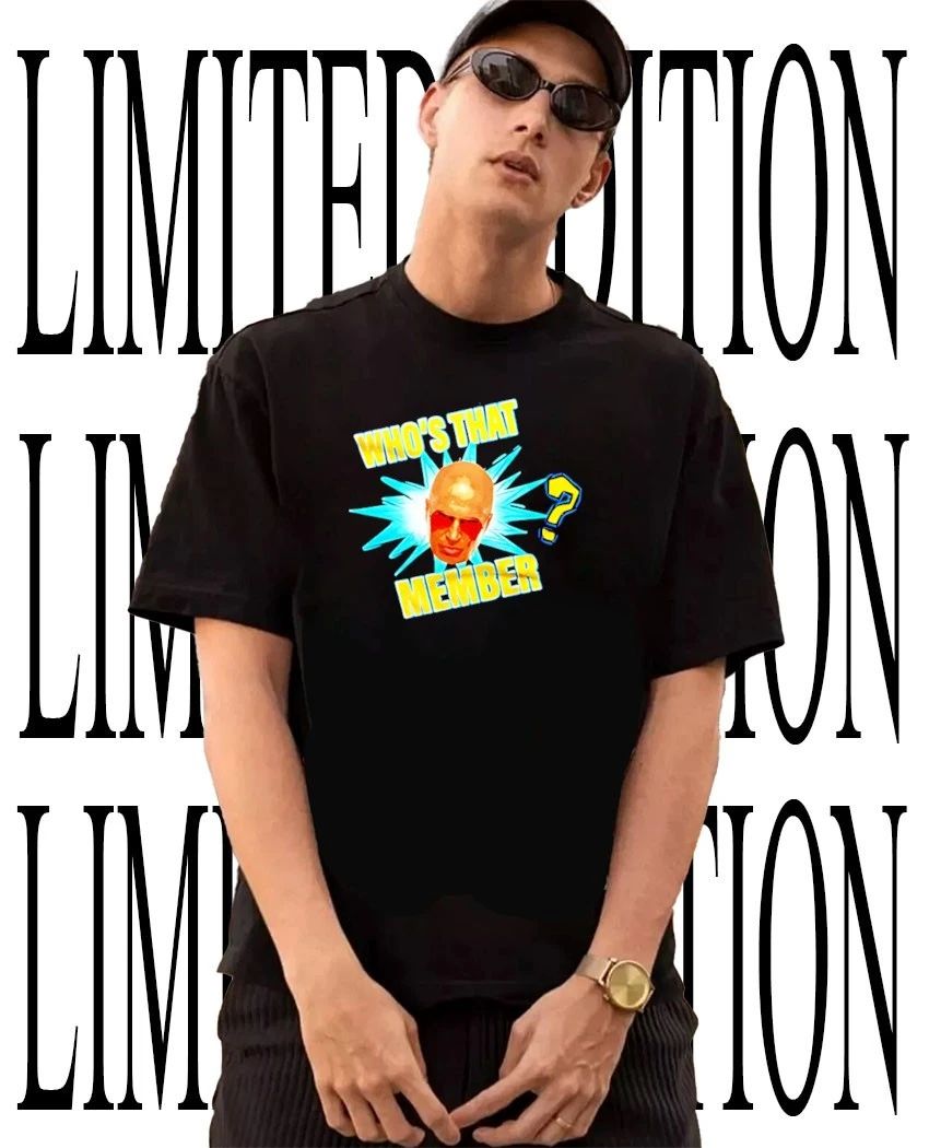 Who’s That Member Don Callis Family shirt
