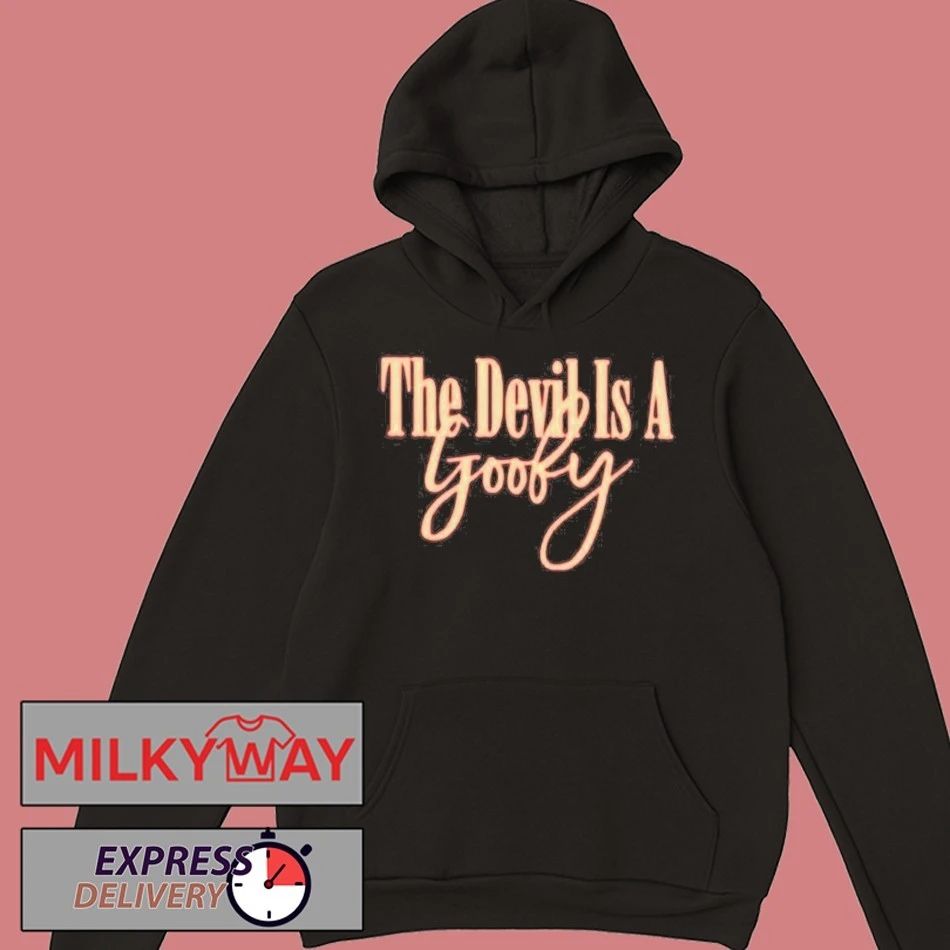The Devil Is A Goofy T-Shirt