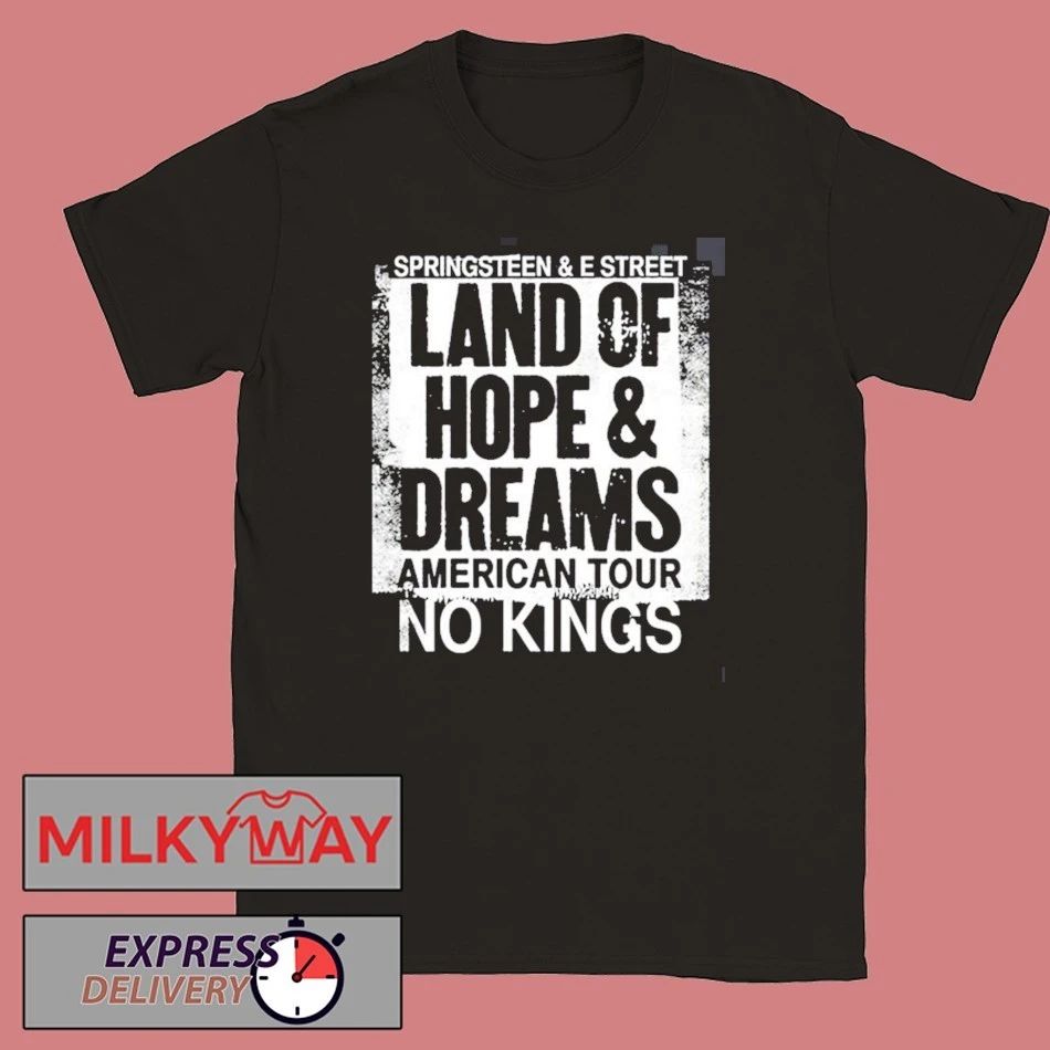 Bruce Springsteen And E Street Land Of Hope And Dreams American Tour 2026 Merch No Kings Black T-Shirt