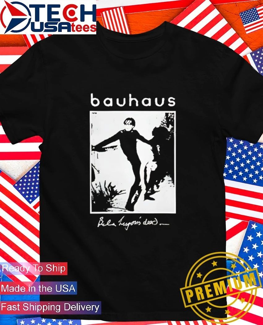 Bauhaus Bela Lugosi’s Dead shirt