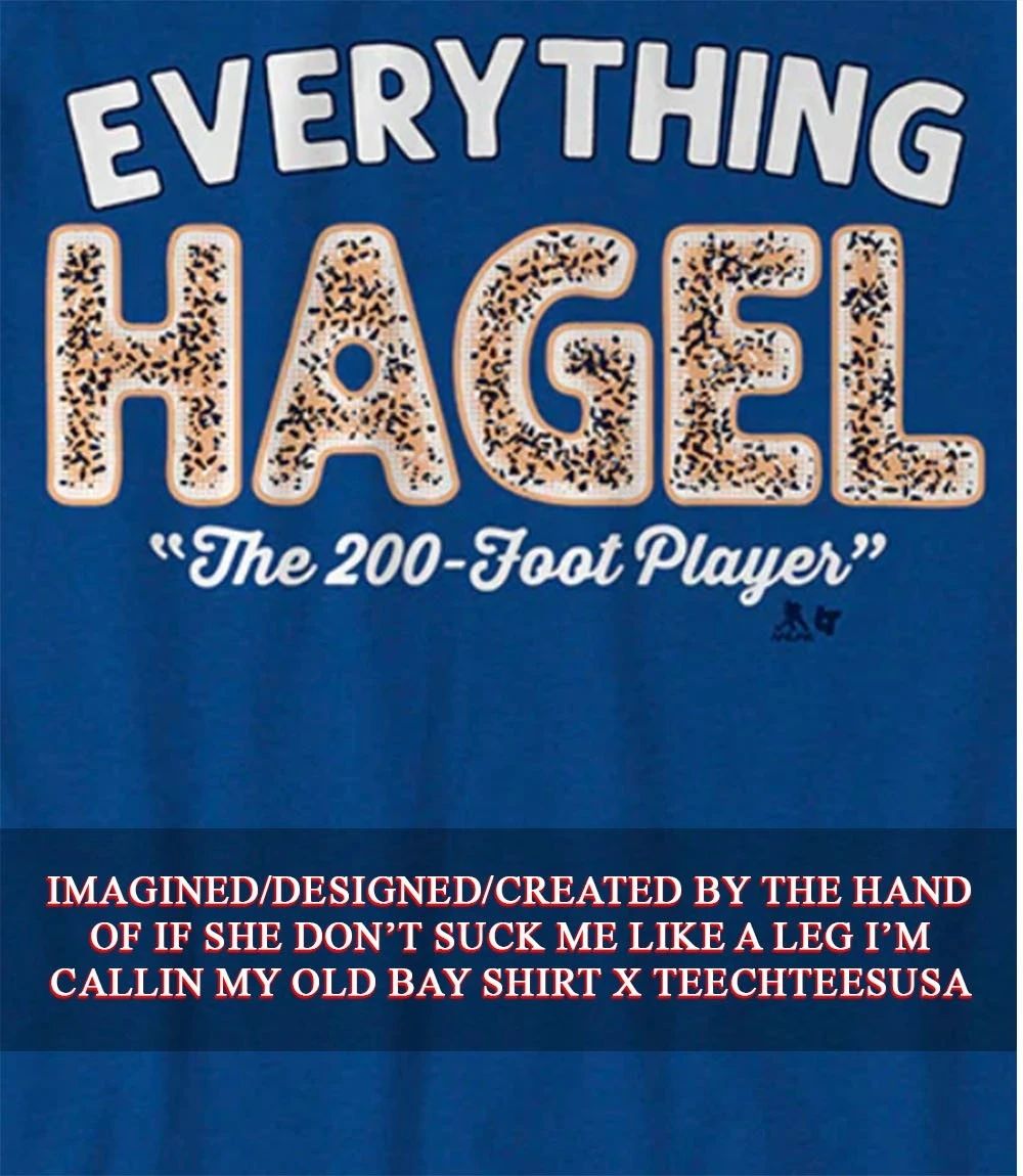 Everything Brandon Hagel the 200-foot player shirt